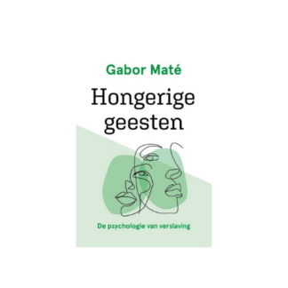 Hongerige geesten Gabor Mate